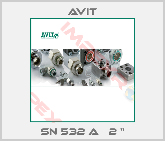 Avit-SN 532 A   2 "