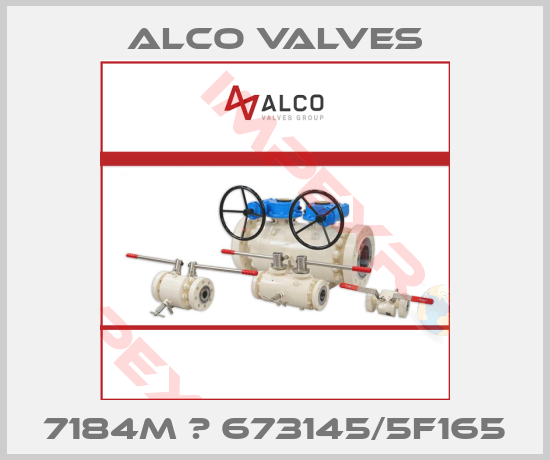 Alco Valves-7184m № 673145/5F165