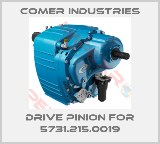 Comer Industries-Drive pinion for 5731.215.0019