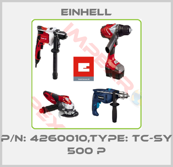 Einhell-P/N: 4260010,Type: TC-SY 500 P