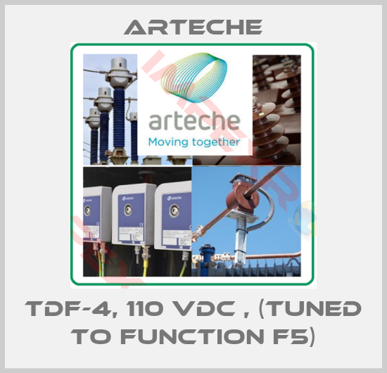 Arteche-TDF-4, 110 VDC , (tuned to function F5)