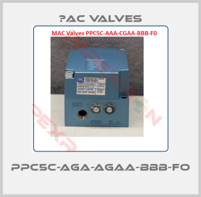 МAC Valves-PPC5C-AGA-AGAA-BBB-FO