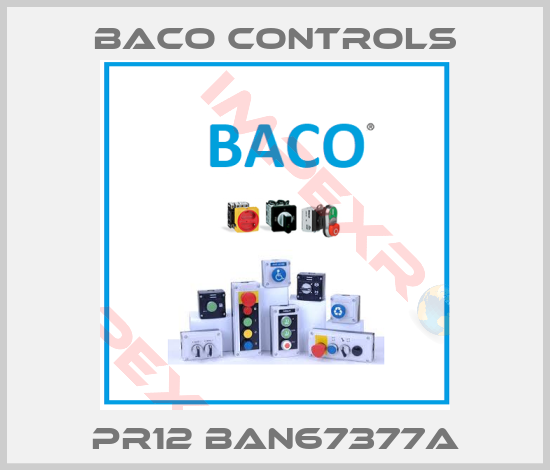 Baco Controls-PR12 BAN67377A