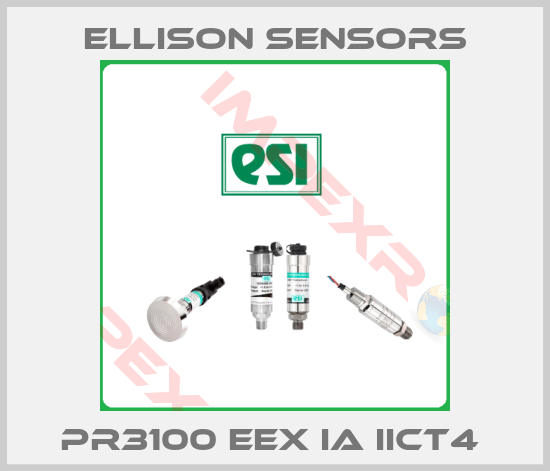Ellison Sensors-PR3100 EEX IA IICT4 