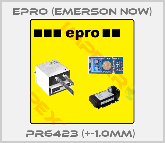 Epro (Emerson now)-PR6423 (+-1.0MM) 