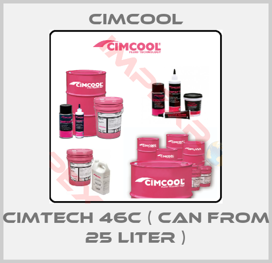 Cimcool-CIMTECH 46C ( can from 25 liter )