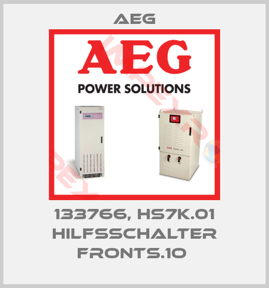 AEG-133766, HS7K.01 HILFSSCHALTER FRONTS.1O 