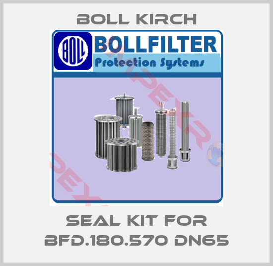 Boll Kirch-Seal kit for BFD.180.570 DN65