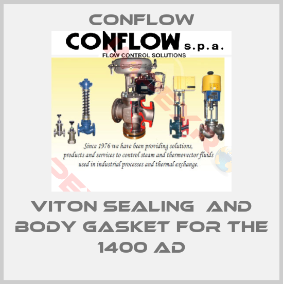 CONFLOW-VITON SEALING  AND BODY GASKET FOR THE 1400 AD