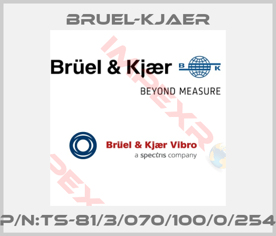 Bruel-Kjaer-P/N:TS-81/3/070/100/0/254