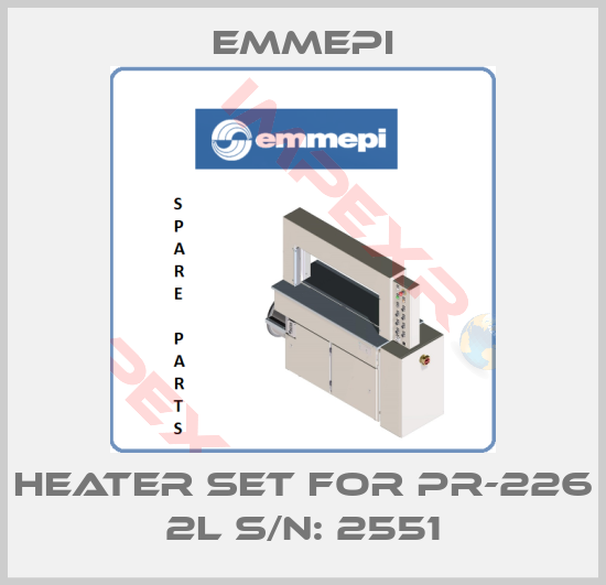 Emmepi-Heater Set For PR-226 2L S/N: 2551