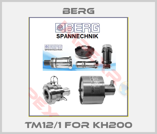 Berg-TM12/1 for KH200