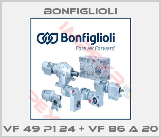 Bonfiglioli-VF 49 P1 24 + VF 86 A 20