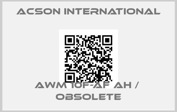 Acson International-AWM 10F-AF AH /  obsolete