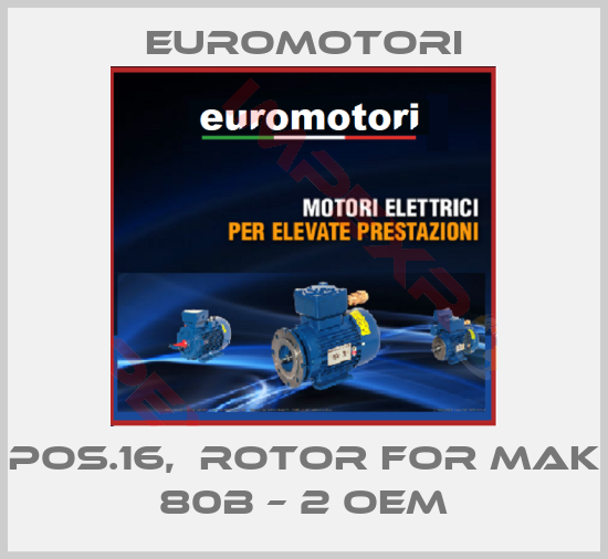 Euromotori-Pos.16,  Rotor for MAK 80b – 2 OEM