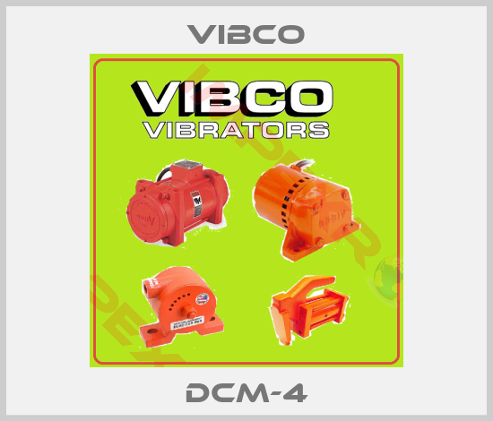 Vibco-DCM-4