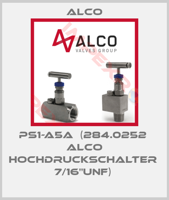 Alco-PS1-A5A  (284.0252  Alco Hochdruckschalter  7/16"UNF) 