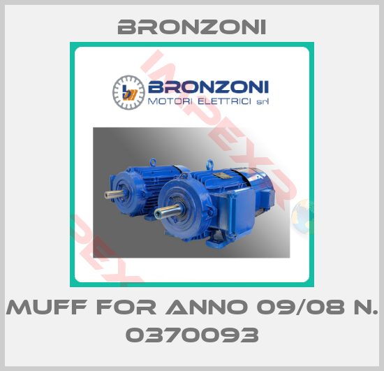 Bronzoni-Muff For ANNO 09/08 N. 0370093