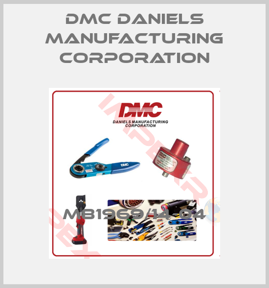 Dmc Daniels Manufacturing Corporation-M81969/14-04