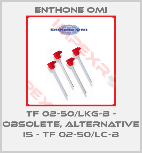 Enthone Omi-TF 02-50/LKG-B - obsolete, alternative is - TF 02-50/LC-B