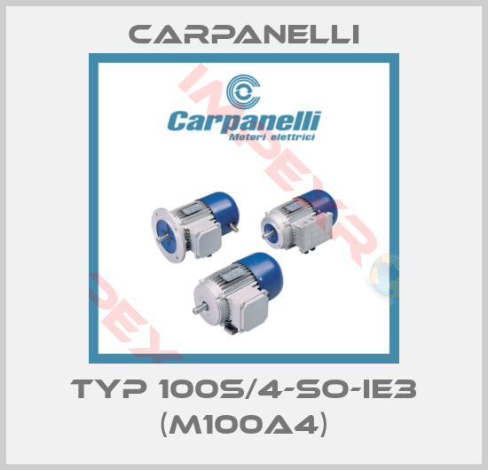 Carpanelli-Typ 100S/4-SO-IE3 (M100a4)
