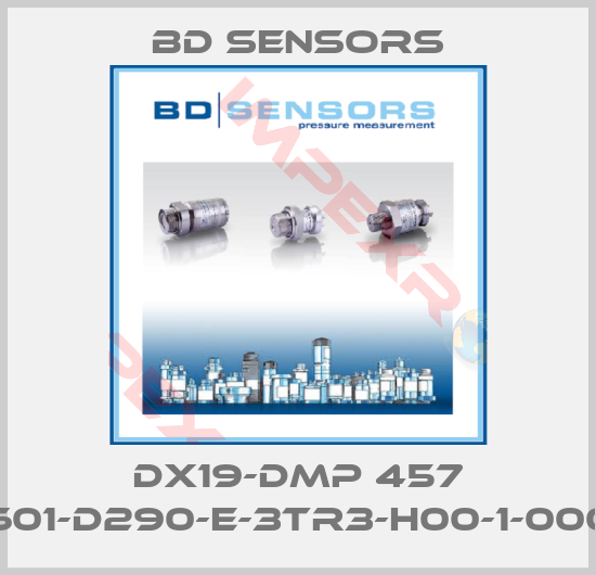 Bd Sensors-DX19-DMP 457 (601-D290-E-3TR3-H00-1-000)