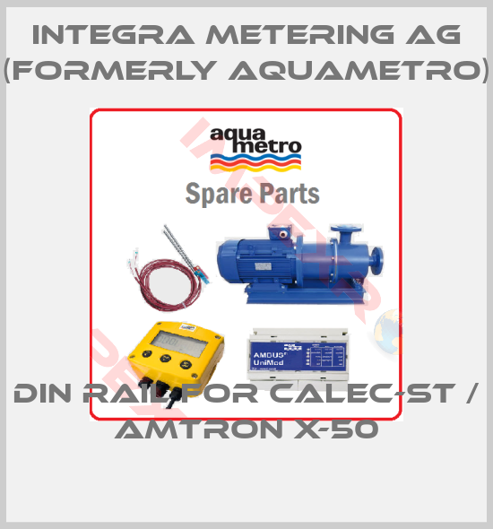 Integra Metering AG (formerly Aquametro)-DIN rail for CALEC-ST / AMTRON X-50