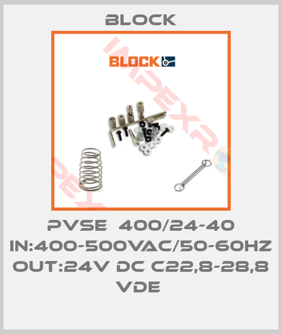 Block-PVSE  400/24-40 IN:400-500VAC/50-60HZ OUT:24V DC C22,8-28,8 VDE 