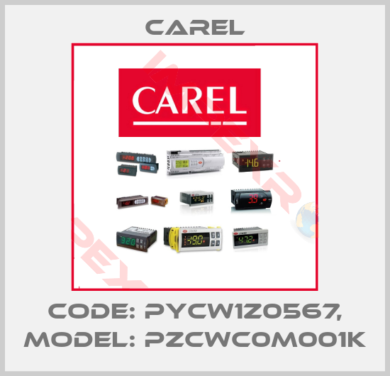 Carel-code: PYCW1Z0567, model: PZCWC0M001K