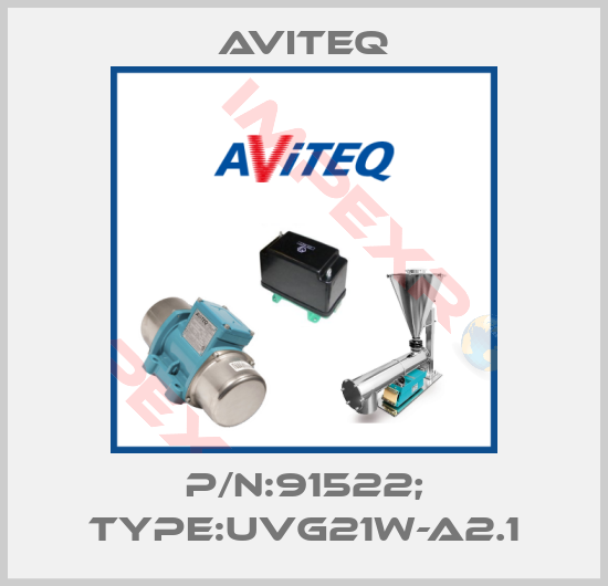 Aviteq-P/N:91522; Type:UVG21W-A2.1
