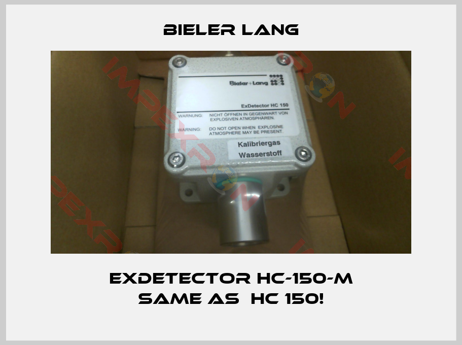 Bieler Lang-ExDetector HC-150-M same as  HC 150!