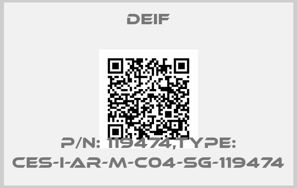 Deif-P/N: 119474,Type: CES-I-AR-M-C04-SG-119474