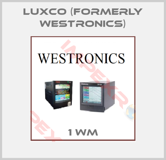 Luxco (formerly Westronics)-1 WM