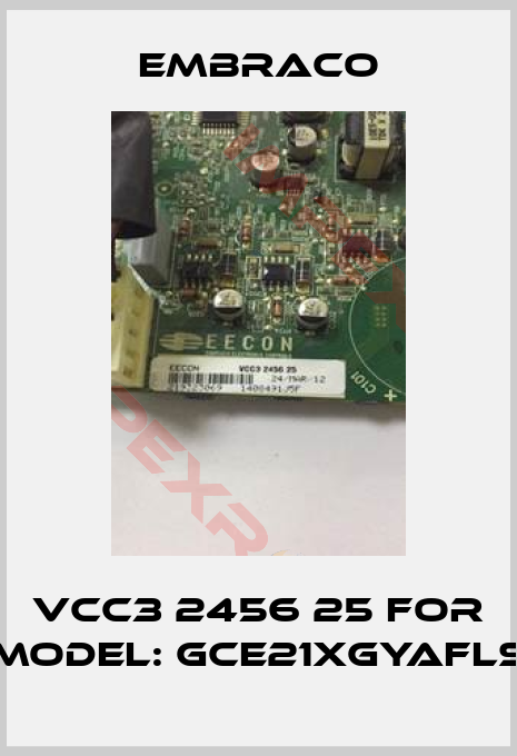 Embraco-VCC3 2456 25 for Model: GCE21XGYAFLS