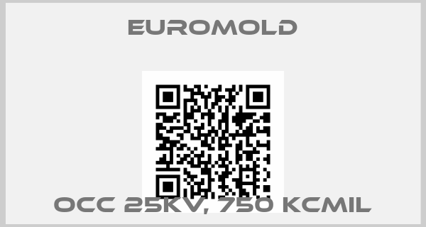 EUROMOLD-OCC 25kV, 750 kcmil