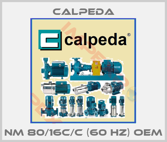 Calpeda-NM 80/16C/C (60 Hz) oem
