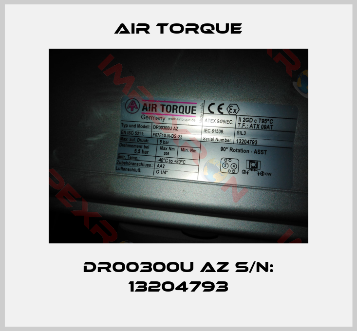 Air Torque-DR00300U AZ S/N: 13204793