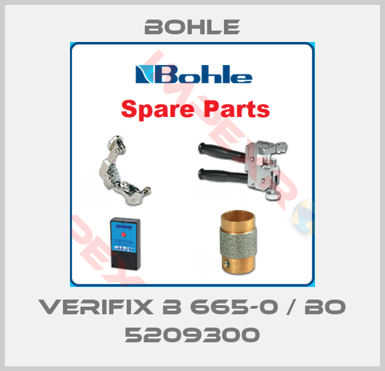 Bohle-Verifix B 665-0 / BO 5209300