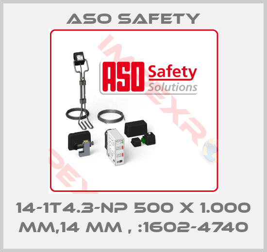 ASO SAFETY-14-1T4.3-NP 500 x 1.000 mm,14 mm , :1602-4740