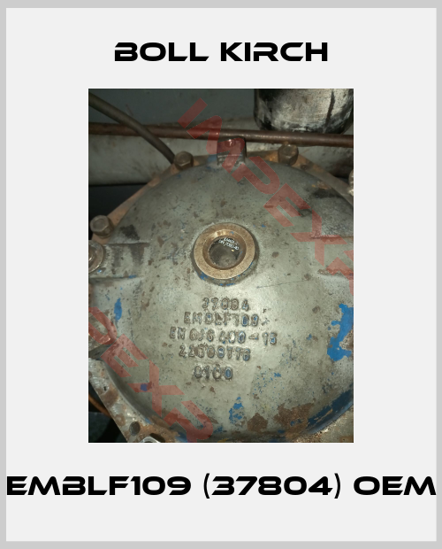 Boll Kirch-EMBLF109 (37804) oem