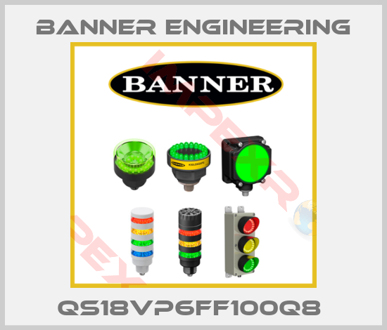 Banner Engineering-QS18VP6FF100Q8 