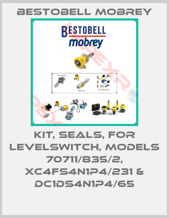 Bestobell Mobrey-Kit, SEALS, FOR LEVELSWITCH, MODELS 70711/835/2, XC4FS4N1P4/231 & DC1DS4N1P4/65
