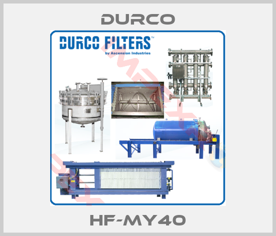Durco-HF-MY40