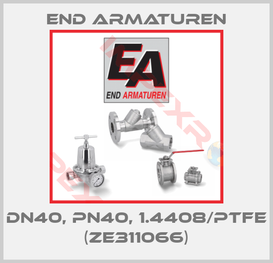 End Armaturen-DN40, PN40, 1.4408/PTFE (ZE311066)