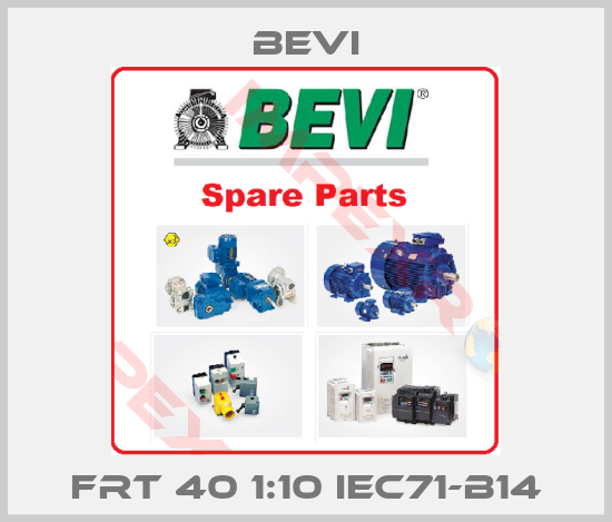 Bevi-FRT 40 1:10 IEC71-B14
