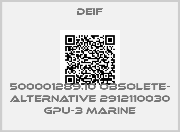 Deif-500001289.10 obsolete- ALTERNATIVE 2912110030 GPU-3 Marine