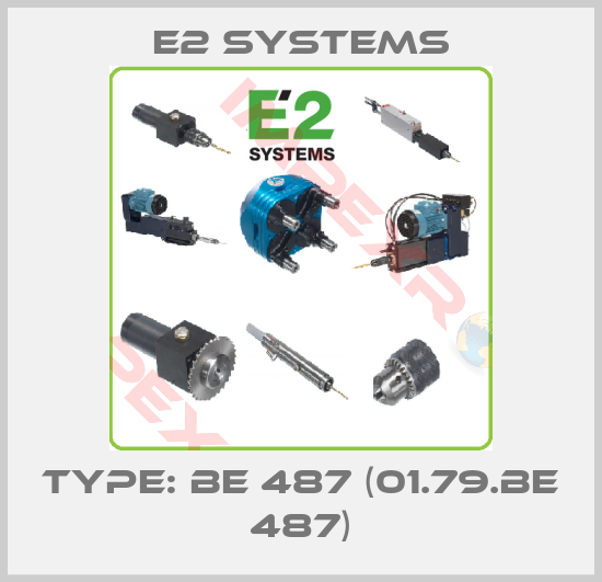 E2 Systems-Type: BE 487 (01.79.BE 487)