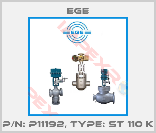 Ege-p/n: P11192, Type: ST 110 K