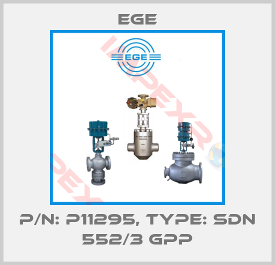 Ege-p/n: P11295, Type: SDN 552/3 GPP