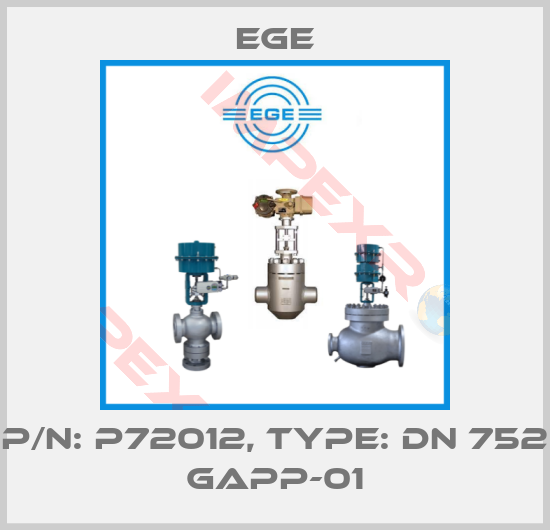Ege-p/n: P72012, Type: DN 752 GAPP-01